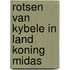 Rotsen van kybele in land koning midas