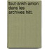 Tout-ankh-amon dans les archives hitt.