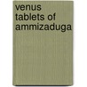 Venus tablets of ammizaduga door Weir
