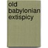 Old babylonian extispicy
