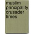 Muslim principality crusader times