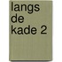 Langs de kade 2