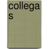 Collega s by Remco Campert