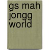 GS Mah Jongg World by Unknown