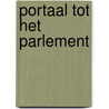 Portaal tot het parlement door P. Lucardi