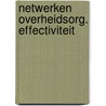 Netwerken overheidsorg. effectiviteit door Bulder