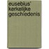 Eusebius' kerkelijke geschiedenis