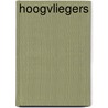 Hoogvliegers by J. Beeftink