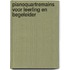 Pianoquartremains voor leerling en begeleider