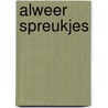 Alweer spreukjes by J. Beeftink