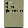Optic nerve in glaucoma door Onbekend