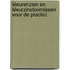 Kleurenzien en kleurzinstoornissen voor de practici