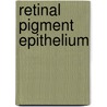 Retinal pigment epithelium by Unknown