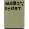 Auditory system by W. Connor