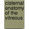 Cisternal anatomy of the vitreous door J.G.F. Worst
