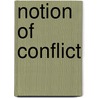 Notion of conflict door Onbekend