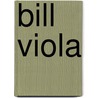 Bill Viola door D. Mignot