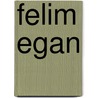 Felim Egan door S. Heaney