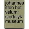 Johannes itten het velum stedelyk museum door Poot