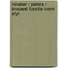 Ninaber / peters / krouwel functie vorm styl by Reyer Kras