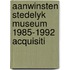 Aanwinsten stedelyk museum 1985-1992 acquisiti