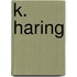 K. haring