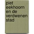 Piet eekhoorn en de verdwenen stad