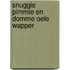 Snuggie pimmie en domme oele wapper