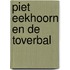 Piet eekhoorn en de toverbal