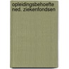 Opleidingsbehoefte ned. ziekenfondsen door Raf Goossens