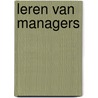 Leren van managers door Peter Linde