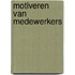 Motiveren van medewerkers