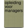 Opleiding voor managers by Raf Goossens