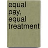 Equal pay, equal treatment door S. Rinsema