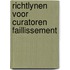 Richtlynen voor curatoren faillissement
