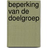 Beperking van de doelgroep door Catherien Jansen
