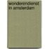 Wonderendienst in Amsterdam
