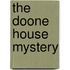 The Doone house mystery