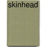 Skinhead by A. Veltman