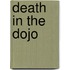 Death in the Dojo