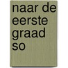 Naar de eerste graad so by D. Lecoutere