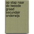 Op stap naar de tweede graad secundair onderwijs