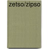 ZETSO/ZIPSO door Onbekend