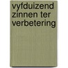 Vyfduizend zinnen ter verbetering by Joseph Diemer
