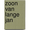 Zoon van lange jan by Koning