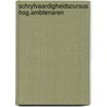 Schryfvaardigheidscursus hog.ambtenaren door Joseph Diemer