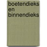 Boetendieks en binnendieks by Hartsema