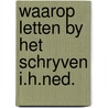 Waarop letten by het schryven i.h.ned. door Joseph Diemer