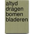 Altyd dragen bomen bladeren