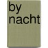 By nacht